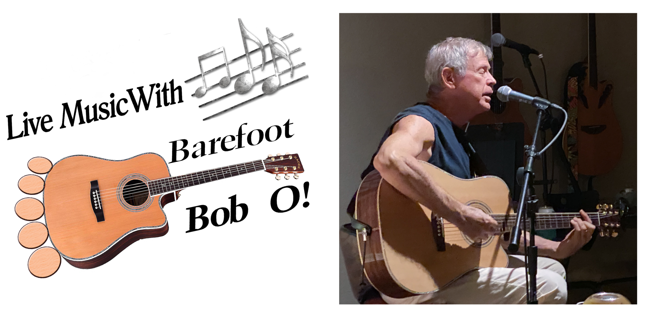 Live music with Barefoot Bob O